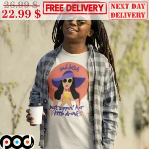 Sad Bitch Just Sippin' Her Little Drink Vintage Shirt