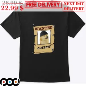 Funny Wanted Cheems Joke Shirt