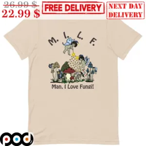 MILF Man I Love Fungi Nature Vintage Shirt