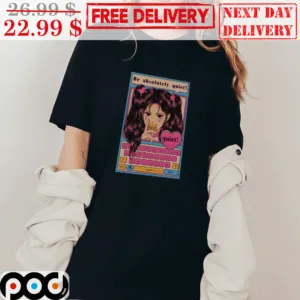 Be Absolutely Quiet Cute Girl Keyboard Phone Shirt