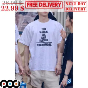This Magical Girl Kills Fascists Neighborhood Shirt