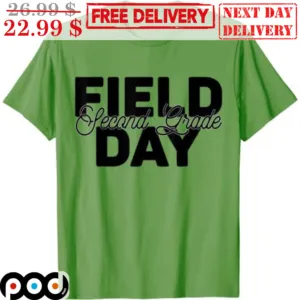 Field Day Secon Grade 2023 School Shirt