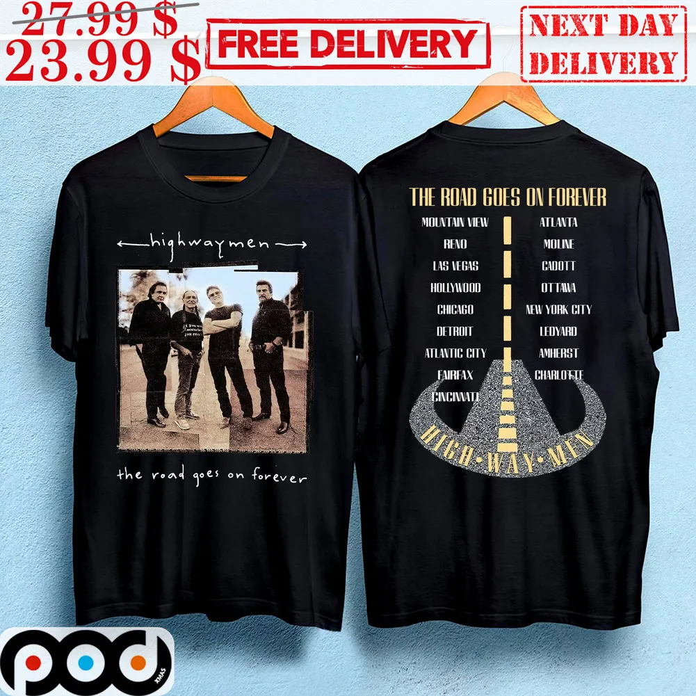 High Way Men The Road Goes On Forever Band Tour 2023 Vintage Shirt