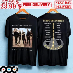 High Way Men The Road Goes On Forever Band Tour 2023 Vintage Shirt