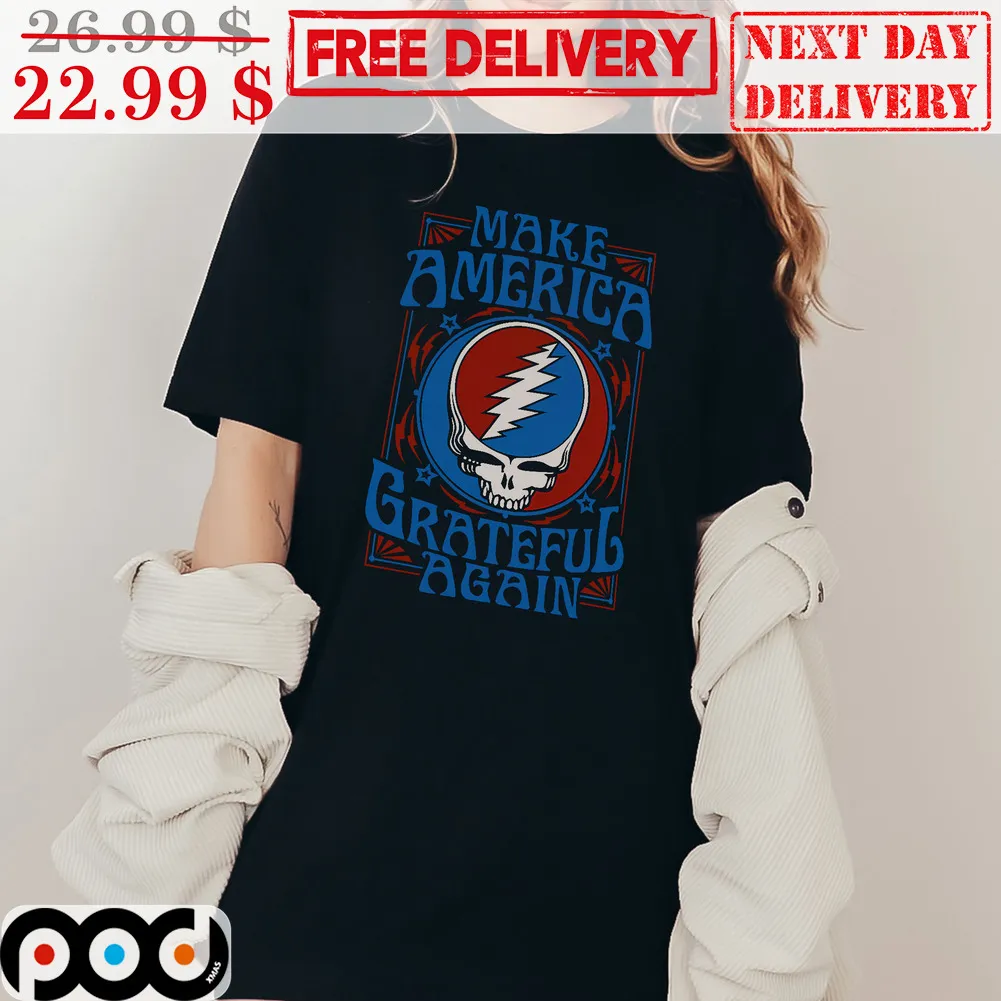 Skull Make America Grateful Again Shirt