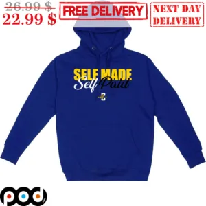 Self Made Seld Paid Hoodie