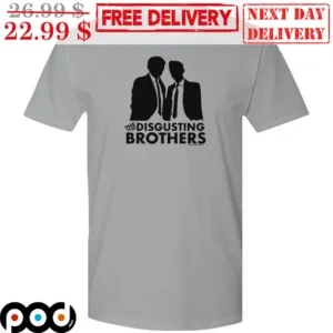 The Disgusting Brothers Shirt