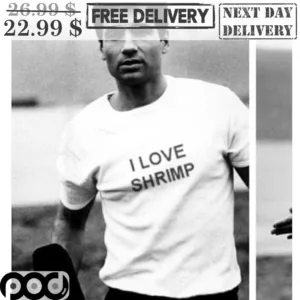 I Love Shrimp Shirt