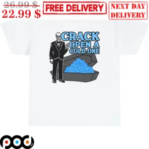 Skeleton Crack Open A Cold One Shirt