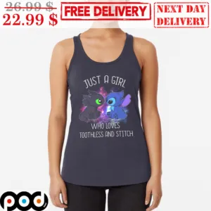 Free Shipping Stitch Just a Girl Who Loves Toothless And Stitch Tank Top Shirt