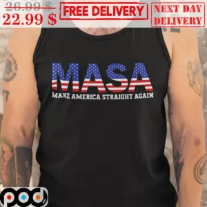 4th Of July Masa Make America Straight Again Tank Top
