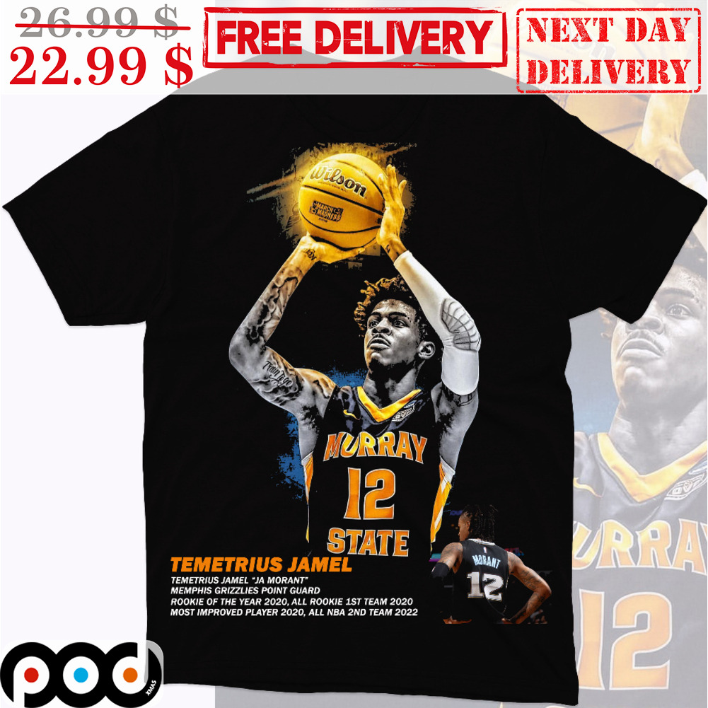 Get Ja Morant Murray State Graphic NBA Player Graphic Quality Shirt For  Free Shipping • Custom Xmas Gift