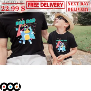 Bluey Rad Dad Cool Graphic Quality Shirt