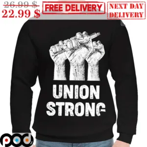 Union Strong Raised First Vintage Shirt