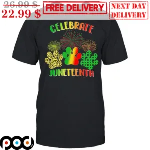 Celebrate Juneteenth Dog Paws Firework Shirt