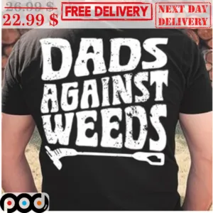 Dads Against Weed Gardening Lawn Mowing Father's Day Vintage Shirt