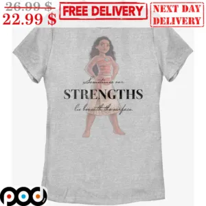 Moana Disney Princess Strengths Shirt