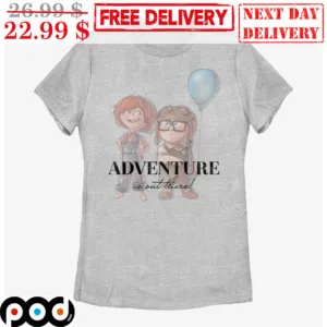 Up Adventure Is Out There Carl Ellie Vintage Shirt