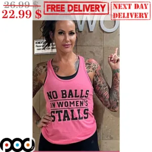 No Balls In Women's Stalls Shirt