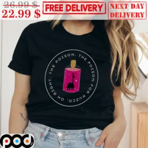 Oh Right The Poison The Poison For Kuzco The Emperor's New Groove Vintage Shirt