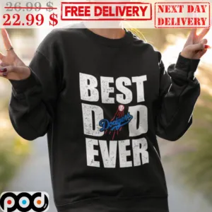 Best Dad Ever Dodgers MLB Vintage Shirt