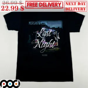Morgan Wallen Last Night The Remix World Tour 2023 Graphic Vintage Shirt