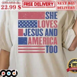 She Loves Jesus And America Too Vintage Shirt