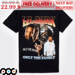 Lil Durk Only The Family Vintage Graphic Shirt