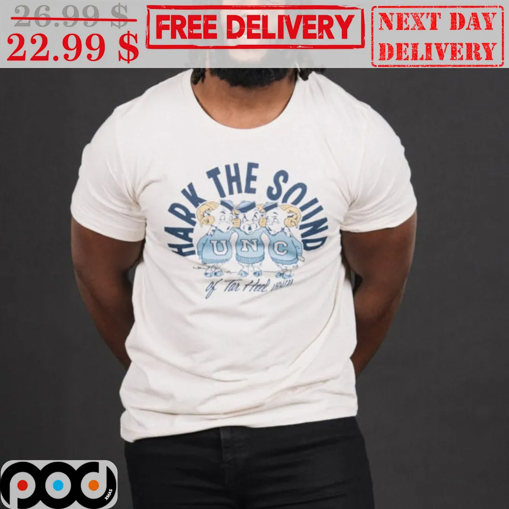 UNC Hark The Sound Shirt