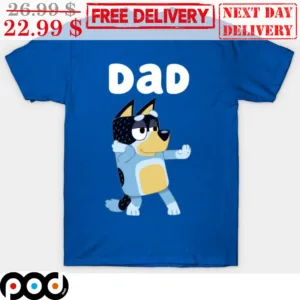 Bluey Dance Dad Father's Day Shirt