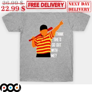 Think She'd Go Out With Me Boy Basketball Shirt