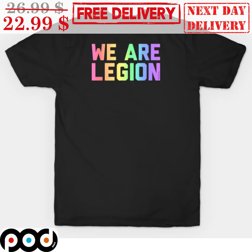We Are Legion Shirt