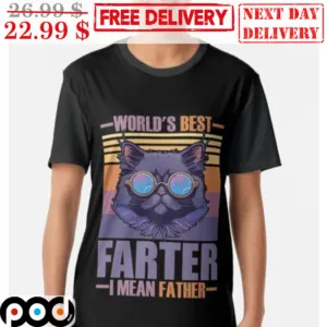 World's Best Farter I Mean Father Cool Cat Vintage Shirt