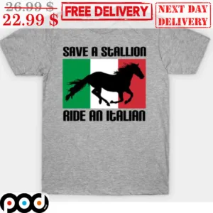 Save A Stallion Ride An Italian Horses Vintage Shirt