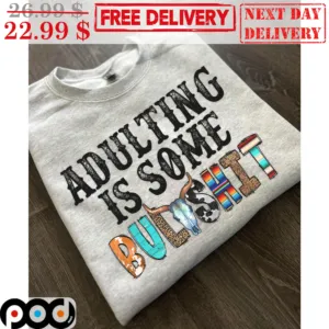 Adulting Is Some Bullshit Leopard Vintage Shirt