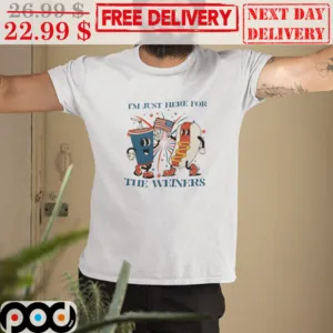 4th Of July I'm Just Here For The Weiners Vintage Shirt