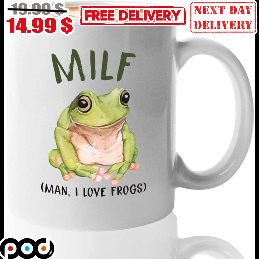 MILF Man I Love Frogs Coffee Mug