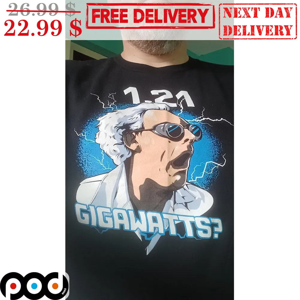 1.21 Gigawatts Michael J. Fox Back To The Future Shirt