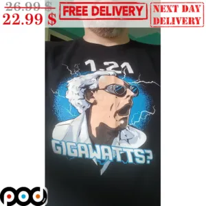 1.21 Gigawatts Michael J. Fox Back To The Future Shirt