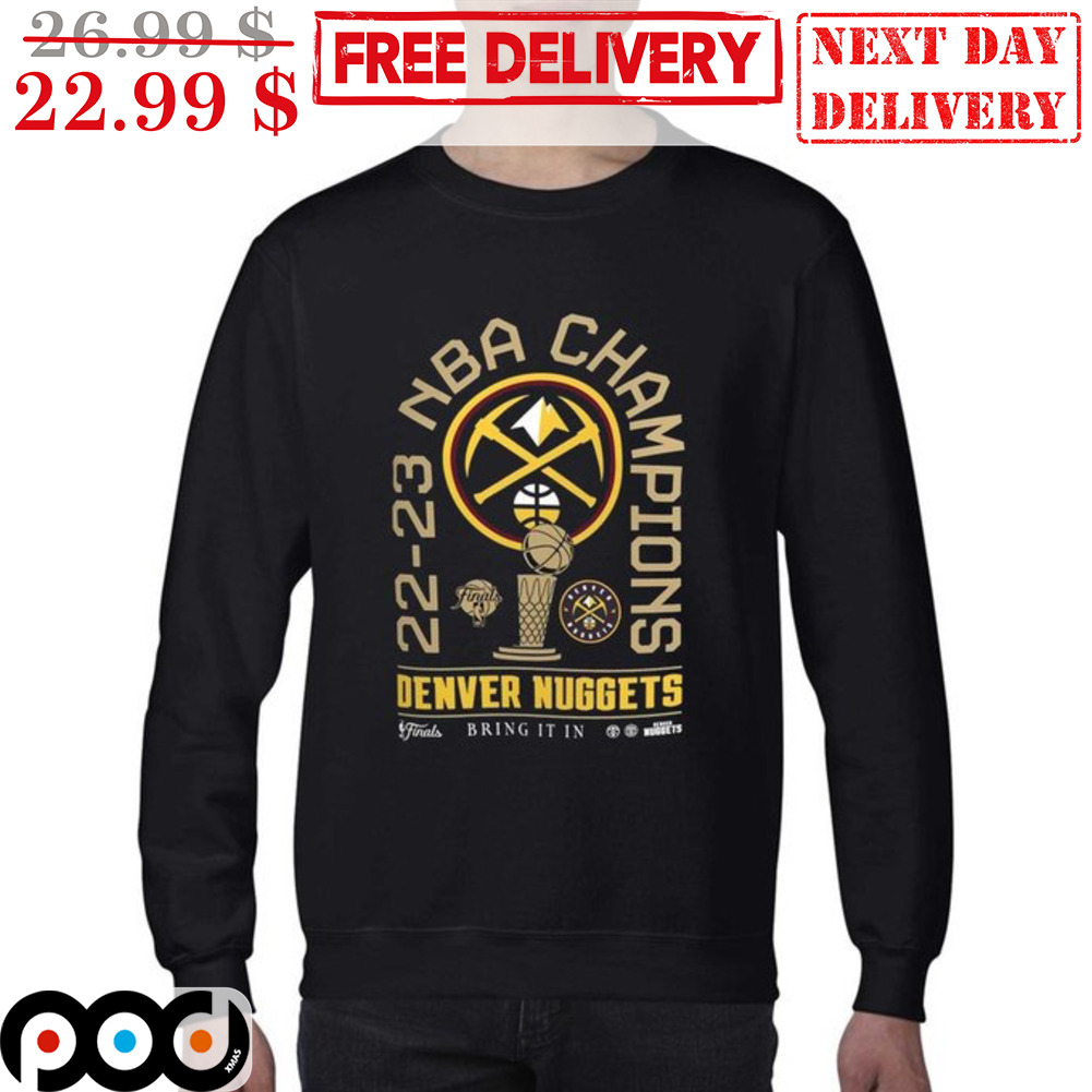 Get Denver Nuggets 22 23 NBA Champions Shirt For Free Shipping