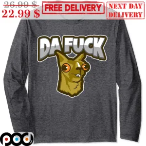 Camel Da Fuck Fun Cute Shirt