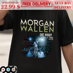 Morgan Wallen One Night At A Time World Tour 2023 Vintage Shirt