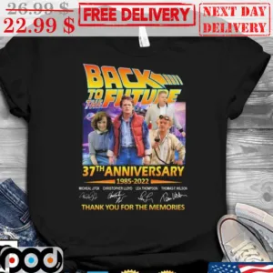 Back To The Future 37th Anniversary Signature Thank You For The Memories Shirt