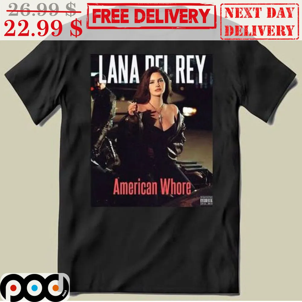 Lana Del Rey American Whore Shirt