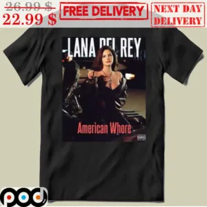 Lana Del Rey American Whore Shirt