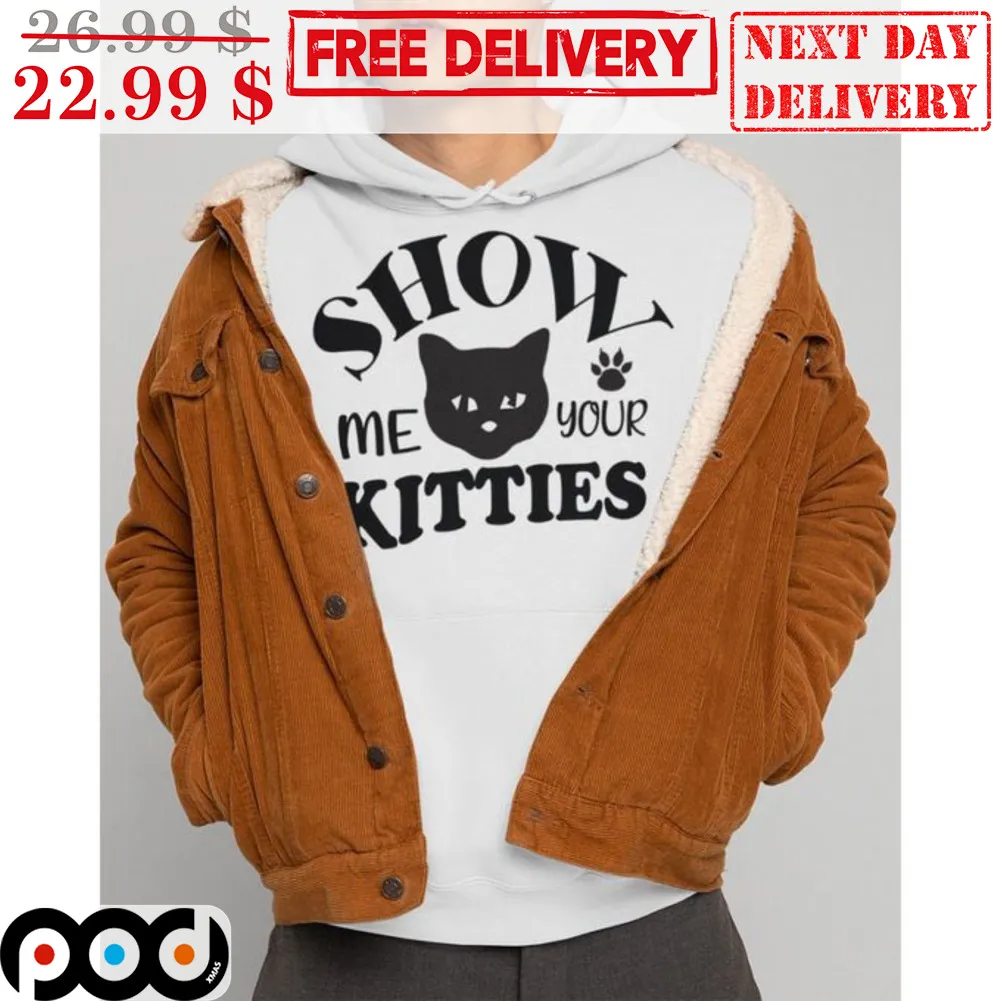 Show Me Your Kitties Black Cat Shirt