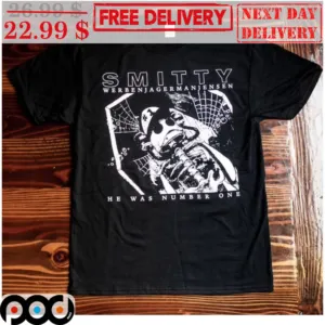 Smitty Werben Jagerman Jensen He Was Number One Shirt