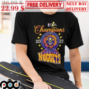 Champions 2023 National Basketball Association Champions Denver Nuggets Shirt