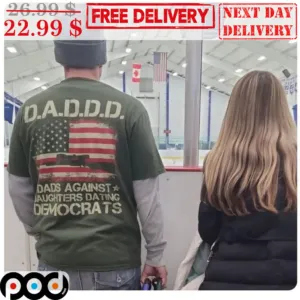Daddd Dads Against Daughters Dating Dermocrats America Flag Shirt
