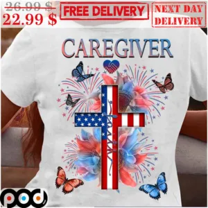 Caregiver Faith American Flag Butterfly Flower Vintage Shirt
